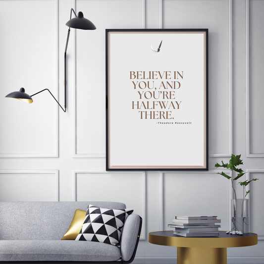 Believe You Can: Motivational Quote Wall Art Poster | Impressions Art